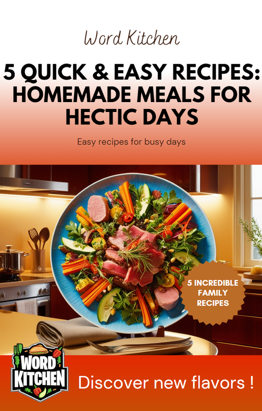 5 Quick & Easy Recipes: Homemade Meals for Hectic Days